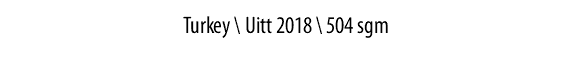 TURKEY \ UITT 2018 \ 504 sgm